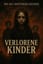 Verlorene Kinder Потерянные дети