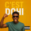 C'est dohi (Nouchi)