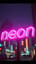 Neon neon in the neon neon