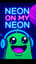 Neon on My Neon