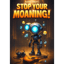 Stop Your Moaning!