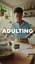 Adulting