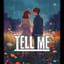 Tell me 