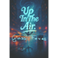 Up In The Air | Glass Foxes