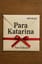 From Katarina