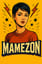 Who Is MAMEZON?