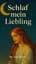 Schlaf mein Liebling (Original)