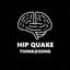 HIP QUAKE