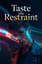 구속의 맛 (Taste the restraint)