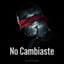 No Cambiaste