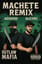 AggGod x AlexRC : Machete Remix