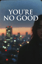 넌 안 돼 (You're No Good)