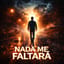 Nada Me Faltara