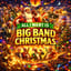 All I Want Is Big Band Christmas