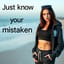 Just know your mistaken