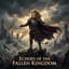 “Echoes of the Fallen Kingdom”