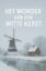 Het Wonder van een Witte Kerst