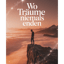 Wo Träume niemals enden