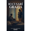 Io Ci Sarò Grazia