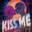 Kiss Me