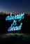 I got-always dead