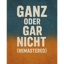 Ganz oder gar nicht (Remastered)