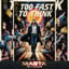 TOO FAST TO THINK