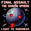 Final Assault on the Shadow Sphere