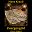Zwergengold