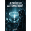 LA PRIĂRE EST AUTOMATIQUE