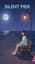 고요한 부두(Silent Pier)