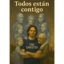 Todos están contigo