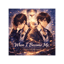 〈When I Become Me〉