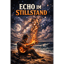 Echo im Stillstand
