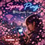 Spring Ping: 봄의 Gentle Trap