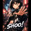 Shoo!