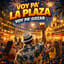Voy pa’ la plaza, voy pa’ gozar