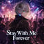 Stay With Me Forever (Jerseyで跳ねよう)