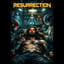 RESURRECTION