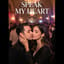 Speak My Heart