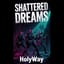 Shattered Dreams