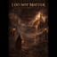 I DO NOT MATTER
