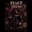 Fever Dream 