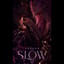 SLOW