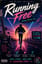 Running Free (Young Crush Mix)