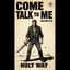 Come Talk To Me