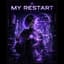 MY RESTART [Vivian]