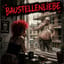 Baustellenliebe