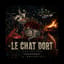 La Chat Dort (pur délire)