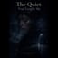 The Quiet You Taught Me (Official)